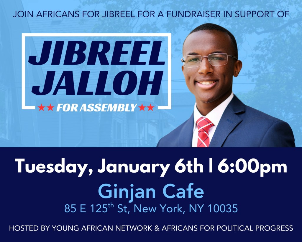 Africans For Jibreel Fundraise In Support Of Jibreel Jalloh For New York State Assembly District&nbsp;59